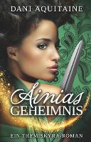 Ainias Geheimnis