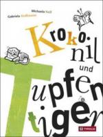 Krokonil und Tupfentiger