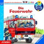 Wieso? Weshalb? Warum? Junior. Die Feuerwehr