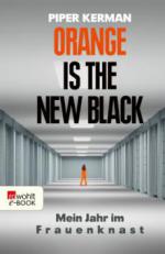 Orange Is the New Black