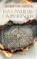 Das Paulus-Labyrinth - Jeroen Windmeijer