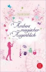 Ambers magischer Augenblick