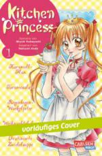 Kitchen Princess. Bd.1