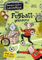 Detektivbüro LasseMaja 11 . Das Fußballgeheimnis