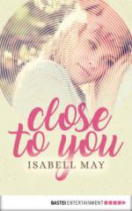 Close to you