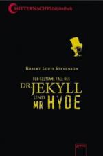 Der seltsame Fall des Dr. Jekyll und Mr Hyde