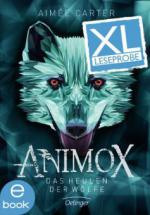 Animox. Das Heulen der Wölfe. XL-Leseprobe
