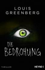 Die Bedrohung