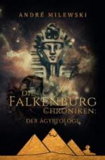 Die Falkenburg-Chroniken: Der Ägyptologe
