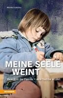 Meine Seele weint