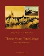 Thomas Manns 'Tonio Kröger', Wege einer Annäherung