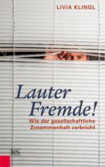 Lauter Fremde!