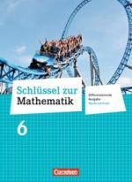 Schlüssel zur Mathematik 6. Schuljahr. Schülerbuch. Differenzierende Ausgabe Niedersachsen