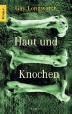 Haut und Knochen