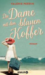 Die Dame mit dem blauen Koffer