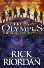 Heroes of Olympus 05. The Blood of Olympus