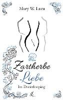 Zartherbe Liebe