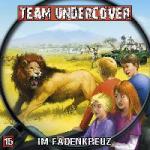 Team Undercover - Im Fadenkreuz, 1 Audio-CD