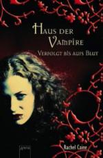 Haus der Vampire - Verfolgt bis aufs Blut
