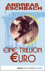 Eine Trillion Euro - Kurzgeschichte