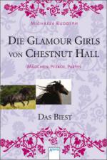 Die Glamour Girls von Chestnut Hall - Das Biest