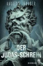 Gruber, A: Judas-Schrein