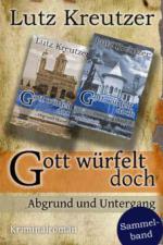 Gott würfelt doch