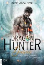 Dragon Hunter Diaries - Drachenküssen leicht gemacht