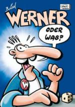 Werner oder was?