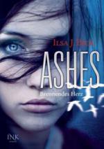 Ashes - Brennendes Herz