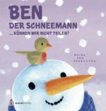 Ben der Schneemann...