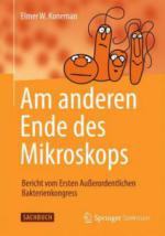 Am anderen Ende des Mikroskops