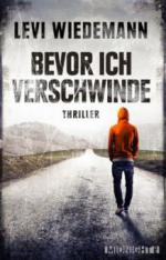 Bevor ich verschwinde