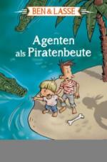 Ben & Lasse - Agenten als Piratenbeute