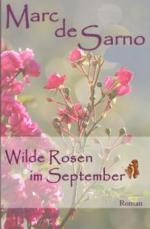 Wilde Rosen im September