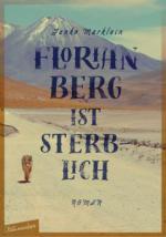 Florian Berg ist sterblich