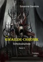 Die Gwailor-Chronik (2)