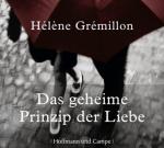 Das geheime Prinzip der Liebe, 6 Audio-CDs