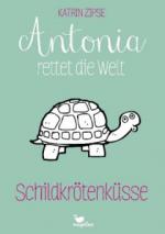 Antonia rettet die Welt - Schildkrötenküsse