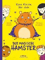 Eine Klasse für sich - Der magische Hamster 3