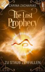 The Lost Prophecy - Zu Staub zerfallen