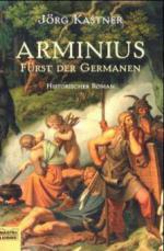 Arminius, Fürst der Germanen