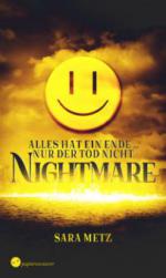 Nightmare - Alles hat ein Ende ... nur der Tod nicht