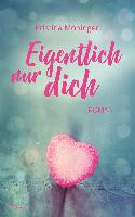 Eigentlich nur dich