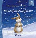 Der kleine Hase und das Schneeflockengeflüster