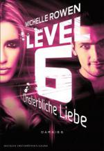 Level 6 - Unsterbliche Liebe