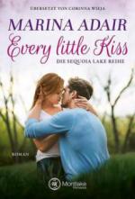 Every little Kiss