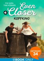 Even Closer: Kopfkino