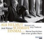 Als Helmut Schmidt einmal ..., 1 Audio-CD