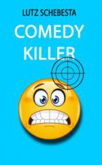 Comedy Killer